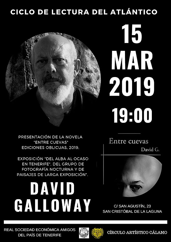 El escritor y guionista David Galloway, presenta su último libro «Entre cuevas» en el Ciclo de Lectura del Atlántico.