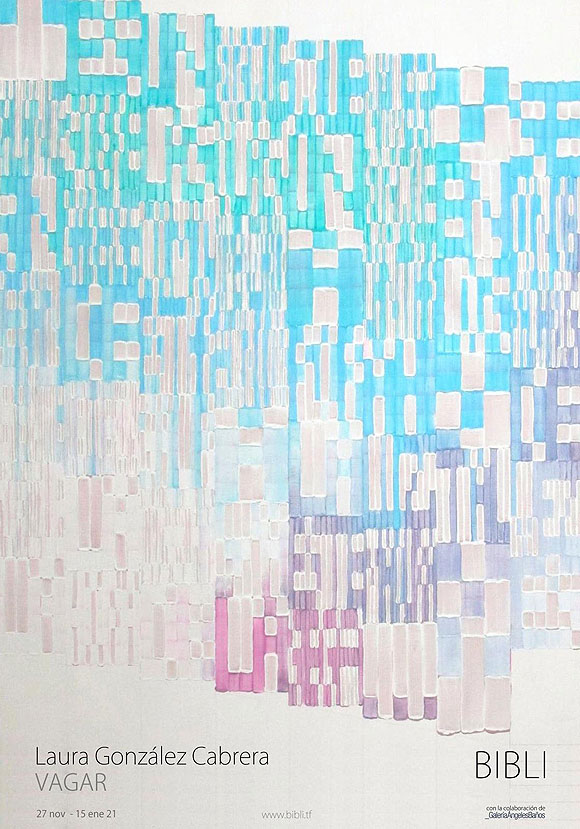 BIBLI inaugura este viernes 27 de noviembre la exposición VAGAR, de la artista Laura González Cabrera.