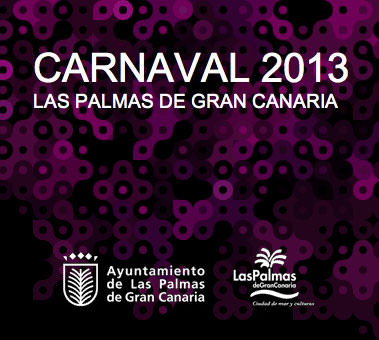 El cartel del Carnaval 2013 de LPGC ya tiene concurso y bases