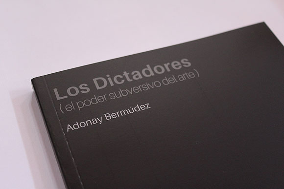 “Los Dictadores (el poder subversivo del arte)” en el Círculo de Bellas Artes de Tenerife  / Adonay Bermúdez // CanariasCreativa.com