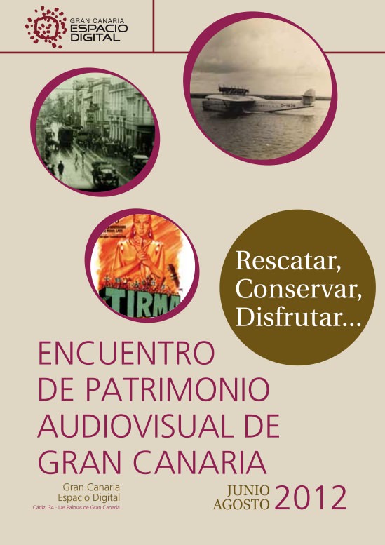Encuentro de Patrimonio Audiovisual de Gran Canaria