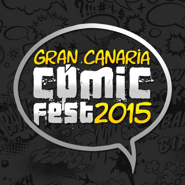Vuelve Gran Canaria Cómic Fest del 9 al 11 de abril en Gran Canaria Espacio Digital