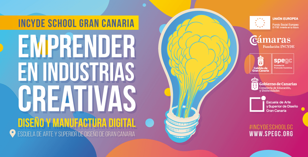 Jornadas Incyde School: «Emprender en industrias creativas: diseño y manufactura digital» en la EASDGC