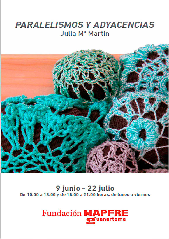 Exposición Individual de Julia Mª Martín en la Fundación Mapfre Guanarteme