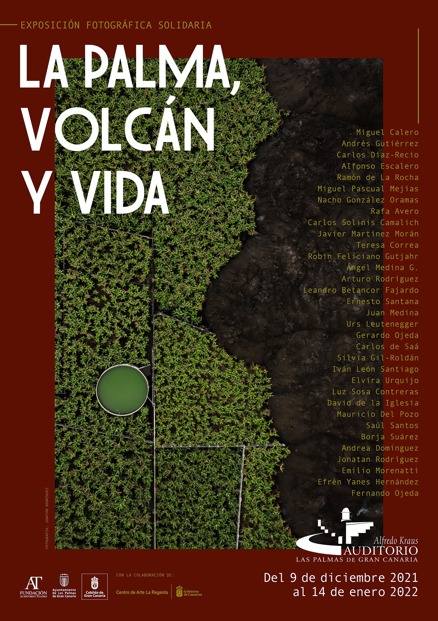 La exposición fotográfica solidaria «La Palma, volcán y vida» puede visitarse en el Auditorio Alfredo Kraus (Las Palmas de Gran Canaria) del 9 de diciembre al 14 de enero de 2022
