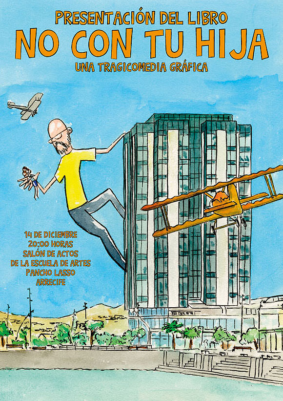 La Escuela de Arte Pancho Lasso (Lanzarote) acoge la presentación “No con tu hija”