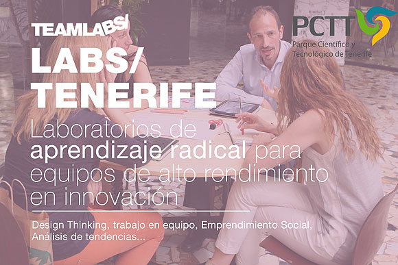 TeamLabs y el PCTT crean sinergias y convocan diversos Labs en Tenerife.